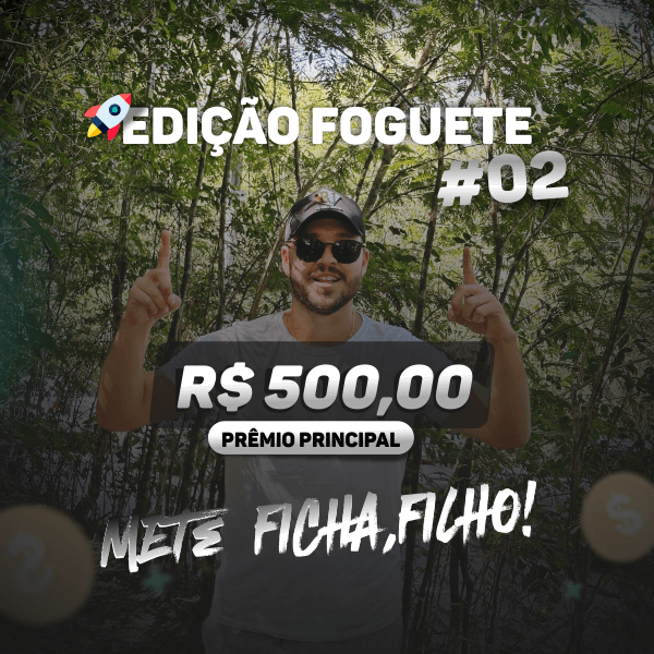 EDIÇÃO FOGUETE #02